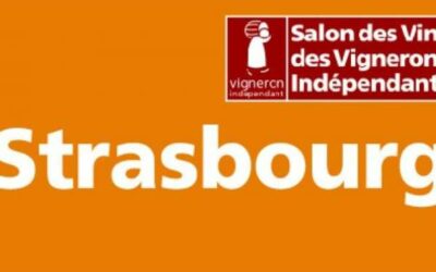 NOUS SERONS PRESENT AU SALON DES VIGNERONS INDEPENDANTS DE STRASBOURG DU 13 AU 16 FEVRIER 2026