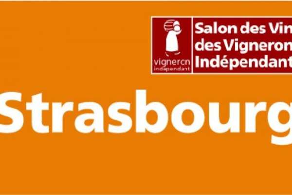 NOUS SERONS PRESENT AU SALON DES VIGNERONS INDEPENDANTS DE STRASBOURG DU 13 AU 16 FEVRIER 2026